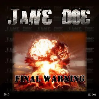 Final Warning by Jane Doe