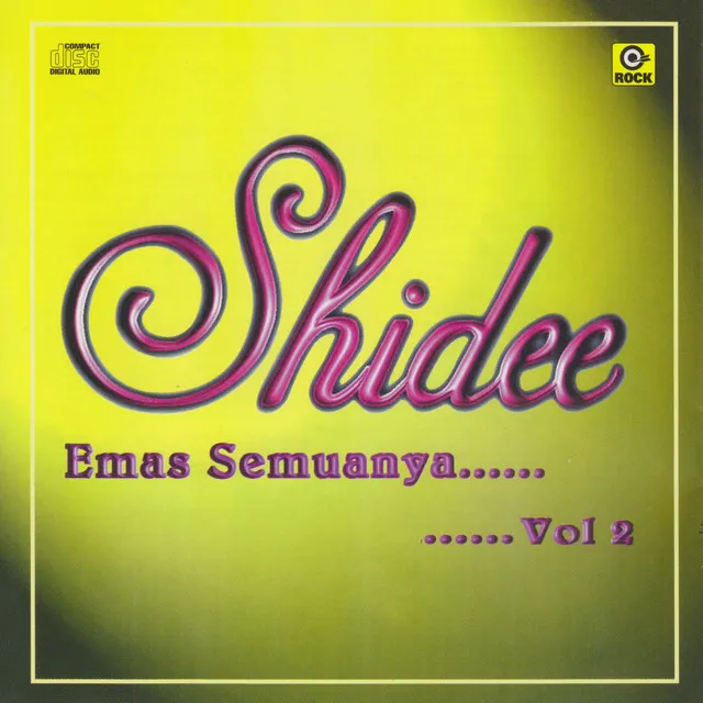 Shidee - Emas Semuanya.. Vol.2