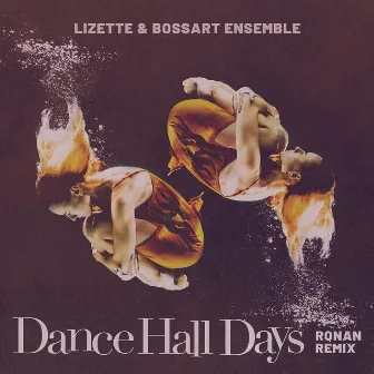 Dance Hall Days (Ronan Remix) by Lizette