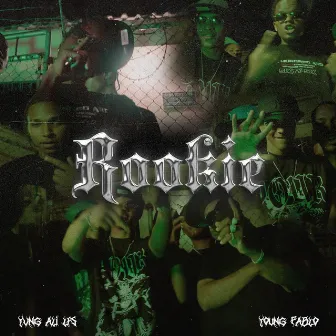 Rookie by Young Pablo