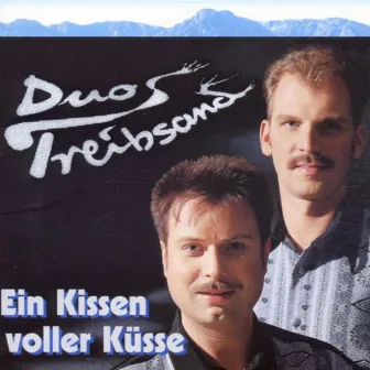 Ein Kissen Voll Küsse by Duo Treibsand