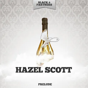 Prelude by Hazel Scott