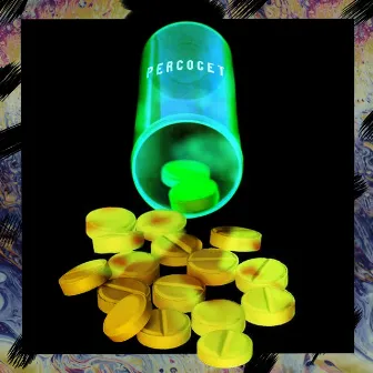 Percocet by SEXTA