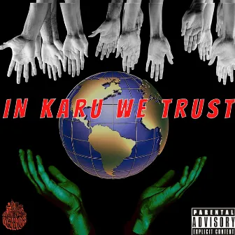 In Karu We Trust by Lord Karu Villain