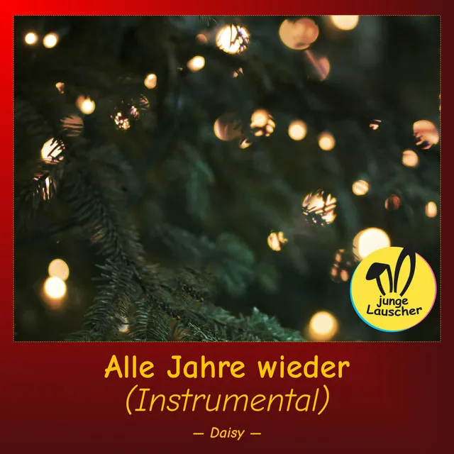 Alle Jahre wieder (Instrumental)