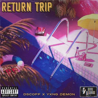 Return Trip by DSCOFF