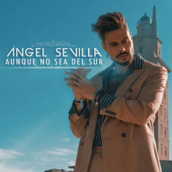 Aunque no sea del sur by Angel Sevilla