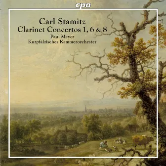 Carl Stamitz: Clarinet Concertos Nos. 1, 6 & 8 by Unknown Artist