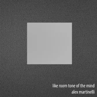 Like Room Tone of the Mind by Liminautics