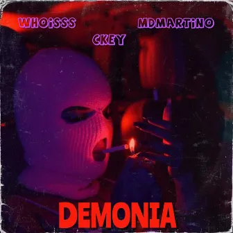 DEMONIA by Whoisss