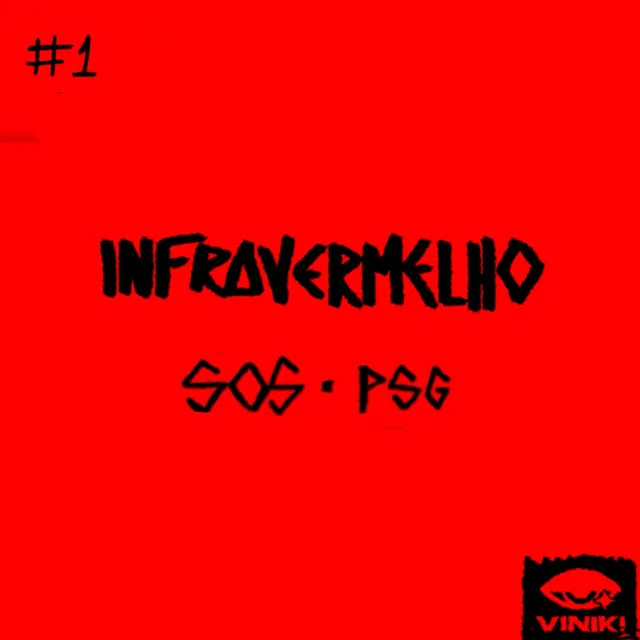 INFRAVERMELHO #1 | PSG