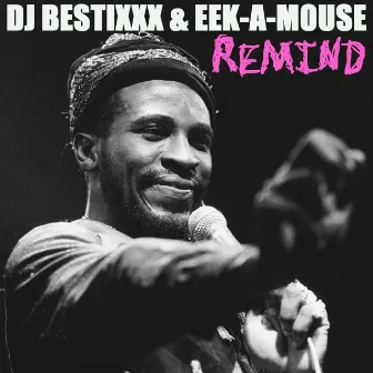 Remind by Dj Bestixxx