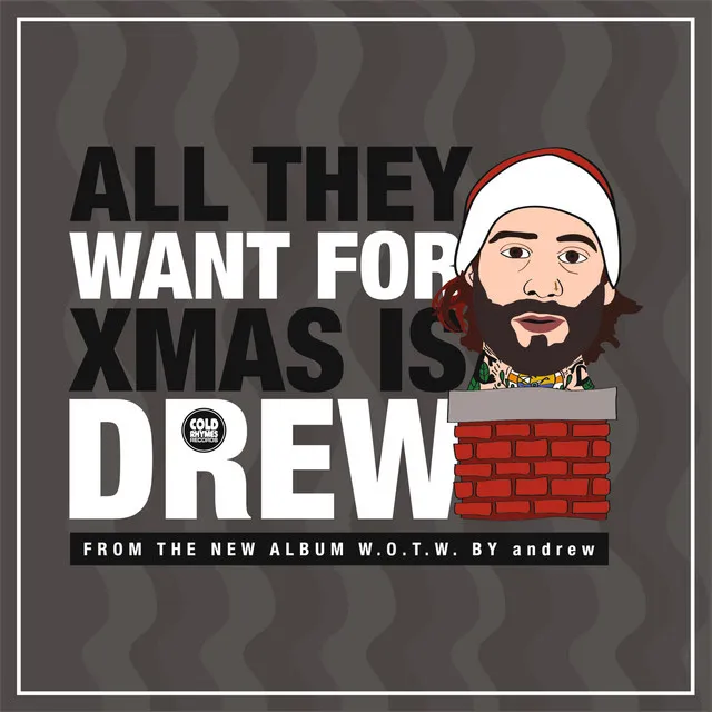 All They Want for Xmas Is Drew