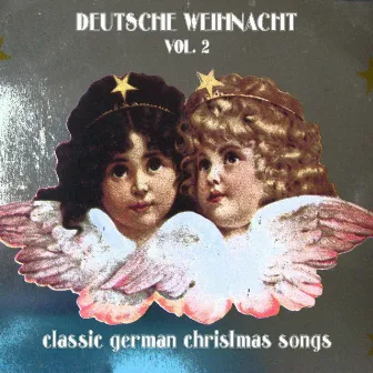 Deutsche Weihnachten, Vol. 2 (Classic German Christmas Songs) by Kinderchor des NDR