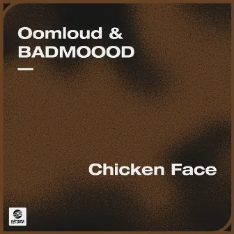 Chicken Face by BADMOOOD