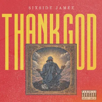 thank god by SixSide Jamez