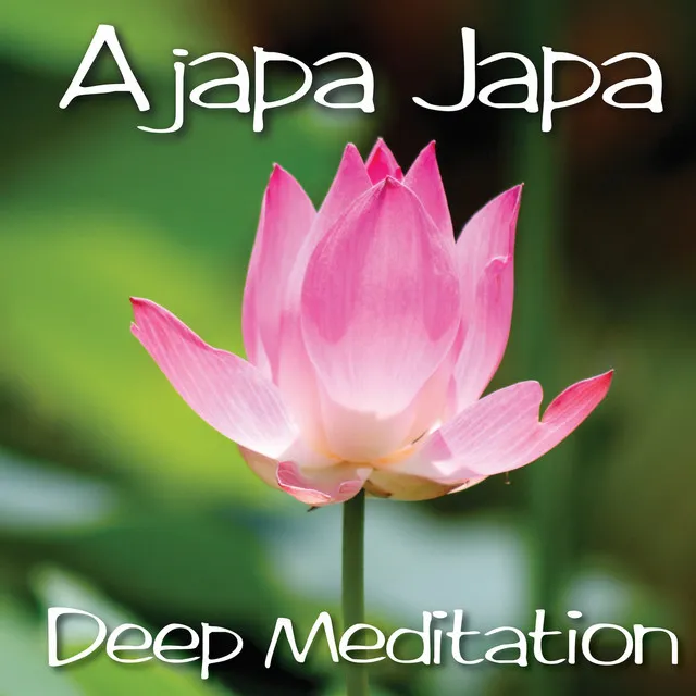 Ajapa Japa Deep Meditation - 10 mins