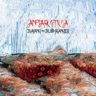 Antarctica by BAYANG (tha Bushranger)