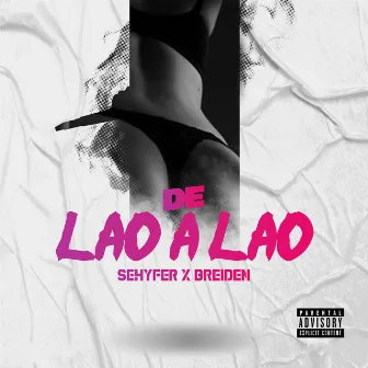 De Lao a Lao by Breiden El Siniestro