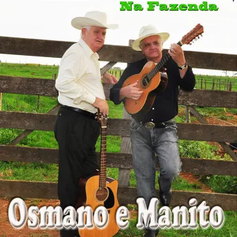 Ao Vivo Na Fazenda by Osmano & Manito