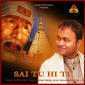 Sai tu hi tu by Partha Sarathi