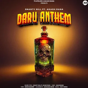 Daru Anthem by Shanty Gill