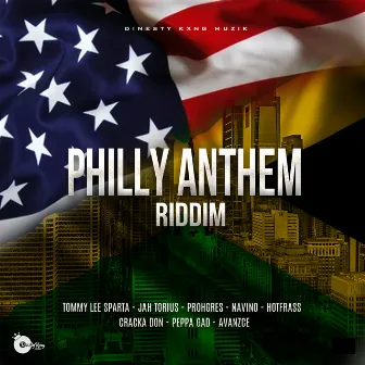 Philly Anthem Riddim by Dinesty King