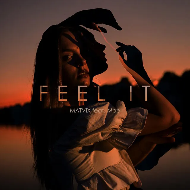 Feel It