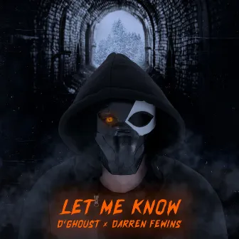 Let me know by Darren Fewins