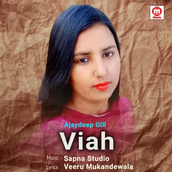 Viah by Ajaydeep Gill