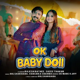 Ok Baby Doll by Vanshika Sharma