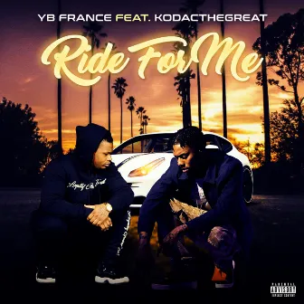 Ride For Me by YB France