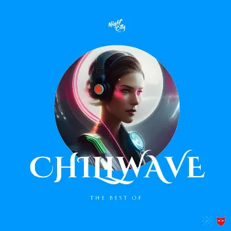 The Best of Chillwave by Mark Holiday