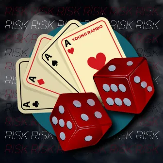 Risk by Young Rambo