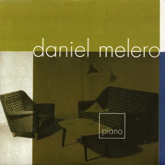 Piano by Daniel Melero