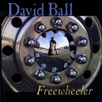 Freewheeler by David Ball