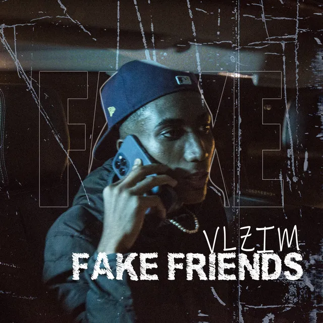 Fake Friends