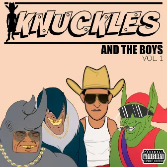 Knuckles and the Boys: Vol. 1 by Knuckles