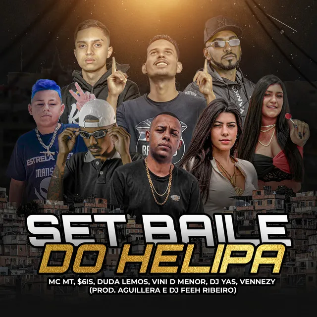 Set Baile do Helipa