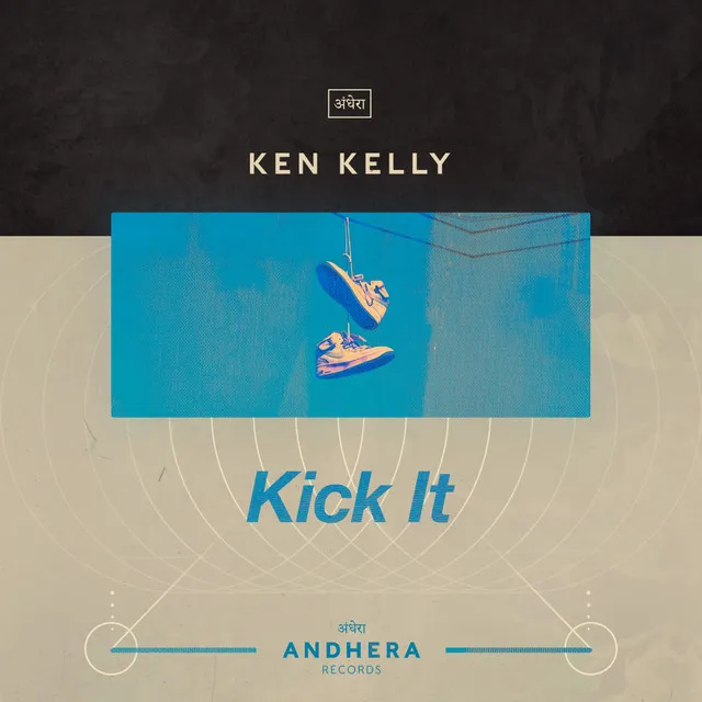 Kick It - Edit