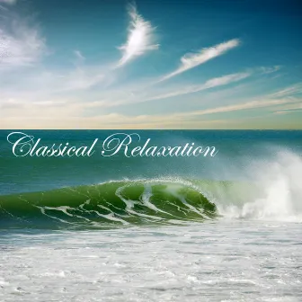 Classical Relaxation Music: Spa Dreams Classical Music for Relaxation Meditation, Yoga , Massage, Sleep, Tai Chi, Reiki and Stress Relief by Classical Relaxation