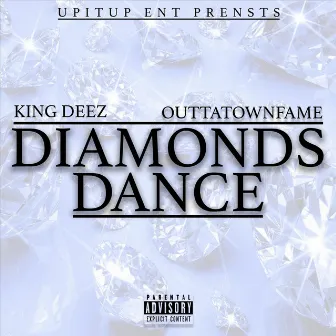 Diamonds Dance by King Deez