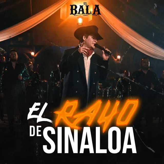 El Rayo De Sinaloa (En Vivo)