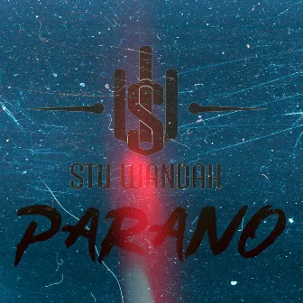 Parano by Stu WANDAH