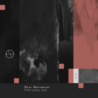 Fine pena mai EP by Beat Movement