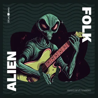 Alien Folk by Markus Strasser