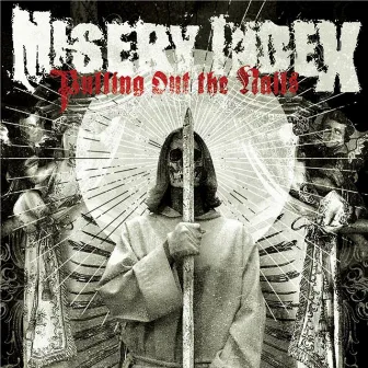 Pulling Out the Nails by Misery Index