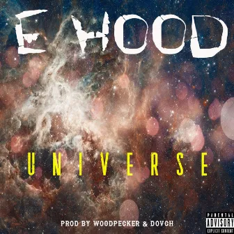 Universe by E.Hood