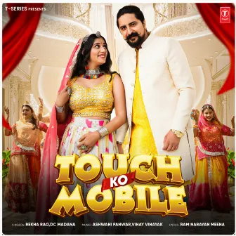 Touch Ko Mobile by Dc Madana