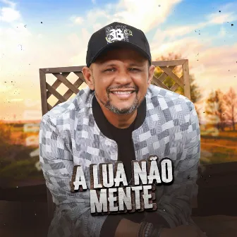 A Lua Não Mente by Neto Barros